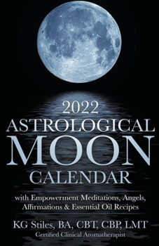 Paperback 2022 Astrological Moon Calendar with Meditations & Essential Oils +Recipes to Use Book