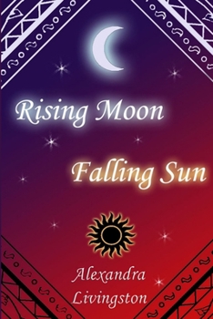 Paperback Rising Moon Falling Sun Book