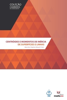 Paperback Centróides e Momentos de Inércia de Superfícies e Linhas [Portuguese] Book