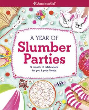 Paperback A Year of Slumber Parties Book