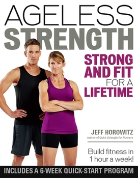 Paperback Ageless Strength: Strong and Fit for a Lifetime Book
