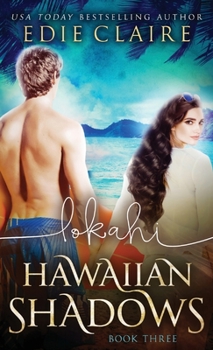 Hardcover Lokahi (Hawaiian Shadows, Book Three) Book