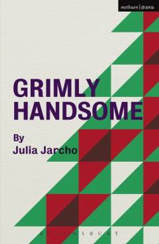 Paperback Grimly Handsome Book