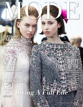 Paperback Mode Lifestyle Magazine - Living A Full Life 2020: Collectors Edition - Haute Couture Paris FW SS 20 Cover #3 Book