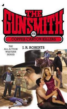 Copper Canyon Killers - Book #390 of the Gunsmith