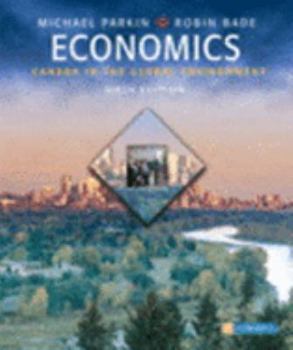 Misc. Supplies Economics: Canada in the Global Environment & MyLab Economics (6th Edition) Book