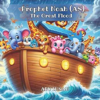 Paperback Prophet Noah (AS) The Great Flood Book