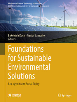 Hardcover Foundations for Sustainable Environmental Solutions: Eco-System and Social Policy Book