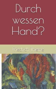 Paperback Durch wessen Hand? [German] Book