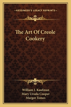 Paperback The Art Of Creole Cookery Book