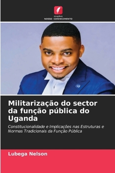 Paperback Militarização do sector da função pública do Uganda [Portuguese] Book