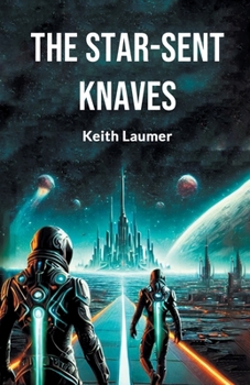 Paperback The Star-Sent Knaves Book