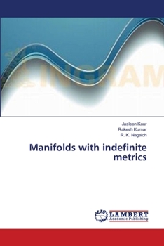 Paperback Manifolds with indefinite metrics Book