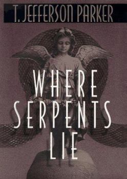 Hardcover Where Serpents Lie Book