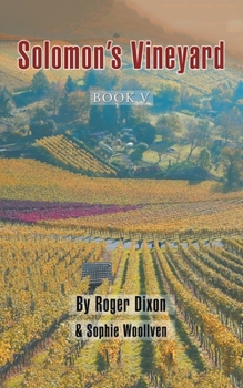 Solomon's Vineyard : Book V