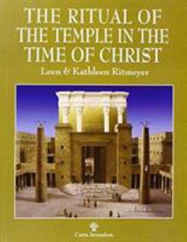 Paperback The Ritual of the Temple in the Time of Christ Book