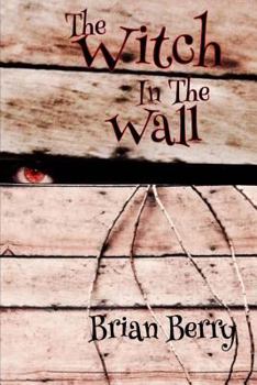 Paperback The Witch in the Wall Book