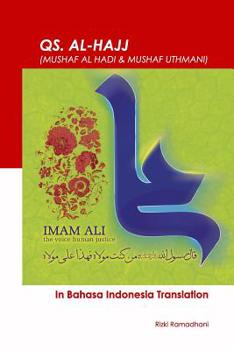 Paperback QS. Al Hajj: in Bahasa Indonesia translation Book