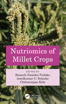 Hardcover Nutriomics of Millet Crops Book
