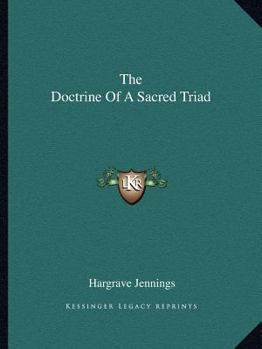 The Doctrine Of A Sacred Triad