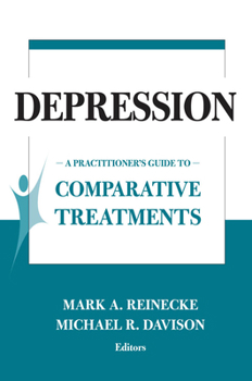 Paperback Depression: A Practitioner's Guide to Comparative Treatments Book