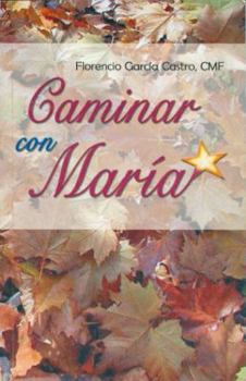 Paperback Caminar Con Mar?a [Spanish] Book
