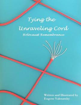 Paperback Tying the Unraveling Cord Book