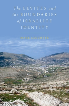 Hardcover Levites and the Boundaries of Israelite Identity Book