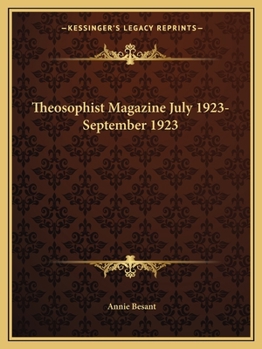Theosophist Magazine July 1923-September 1923