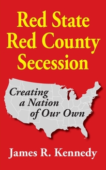 Paperback Red State - Red County Secession Book