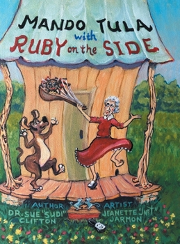 Hardcover Mando Tula with Ruby on the Side Book