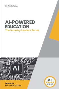 Paperback AI-Powered Education: How Schools and Leaders Are Transforming Learning with Artificial Intelligence Book