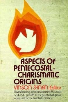 Paperback Aspects of Pentecostal-Charismatic Origins Book