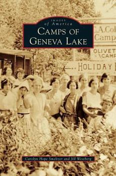 Camps of Geneva Lake - Book  of the Images of America: Wisconsin