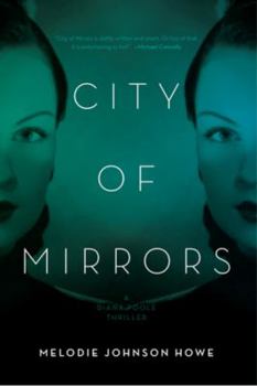 Hardcover City of Mirrors: A Diana Poole Thriller Book