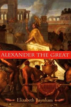 Paperback Alexander the Great: The Unique History of Quintus Curtius Book