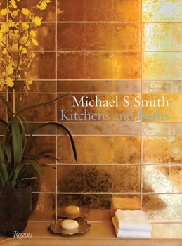 Hardcover Michael S. Smith: Kitchens & Baths Book