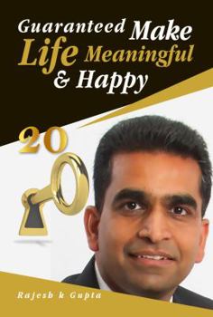 Paperback 20 Keys Guaranteed: Make Life Meaningful and Happy Book