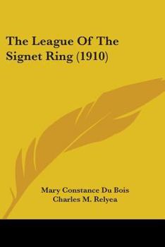 The League Of The Signet Ring