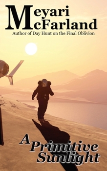 Paperback A Primitive Sunlight Book