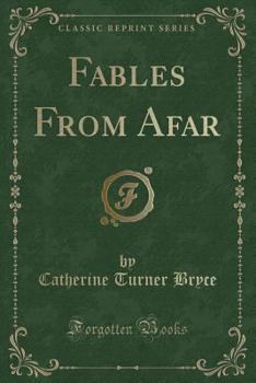 Paperback Fables from Afar (Classic Reprint) Book