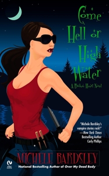 Mass Market Paperback Come Hell or High Water Book
