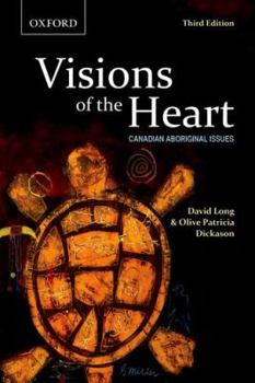 Paperback Visions of the Heart: Canadian Aboriginal Issues Book
