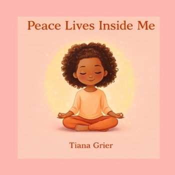 Peace Lives Inside Me (GlowAndGuard™ Kids)