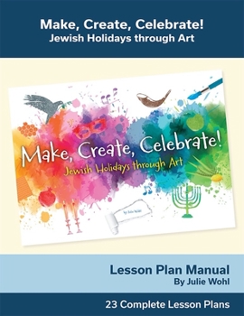 Paperback Make, Create, Celebrate Lesson Plan Manual Book
