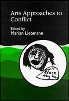 Paperback Arts Approaches to Conflict Book