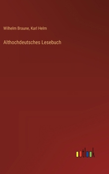 Hardcover Althochdeutsches Lesebuch [German] Book