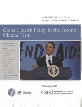 Paperback Global Health Policy in the Second Obama Term Book