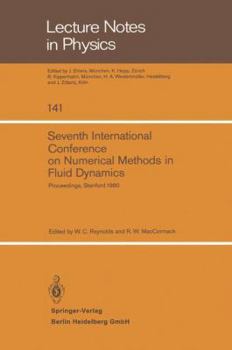 Paperback Seventh International Conference on Numerical Methods in Fluid Dynamics: Proceedings of the Conference, Stanford University, Stanford, California and Book