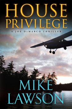 House Privilege - Book #14 of the Joe DeMarco